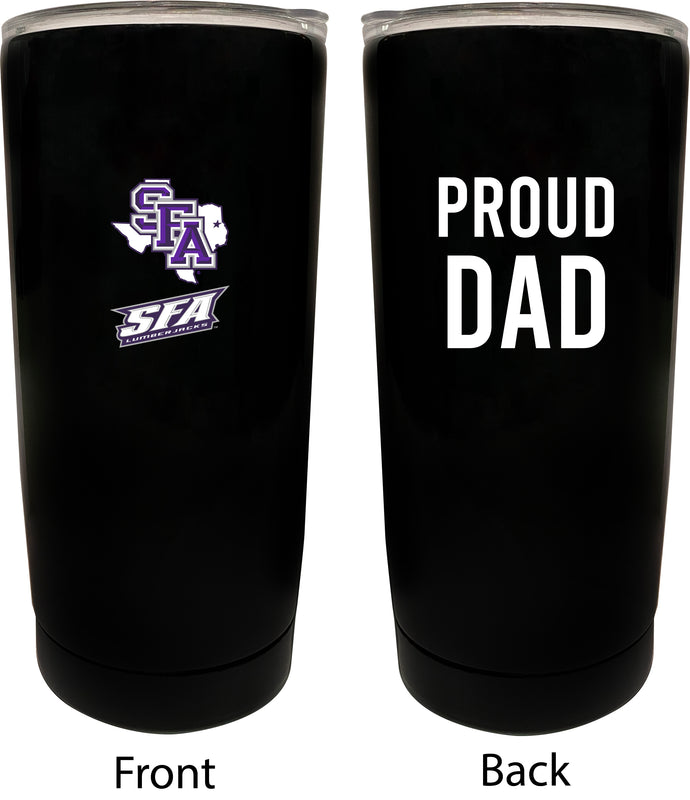 Stephen F. Austin State University NCAA Insulated Tumbler - 16oz Stainless Steel Travel Mug Proud Dad Design Black