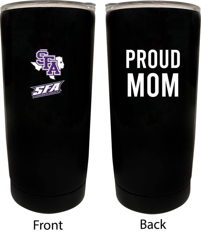 Stephen F. Austin State University NCAA Insulated Tumbler - 16oz Stainless Steel Travel Mug Proud Mom Design Black