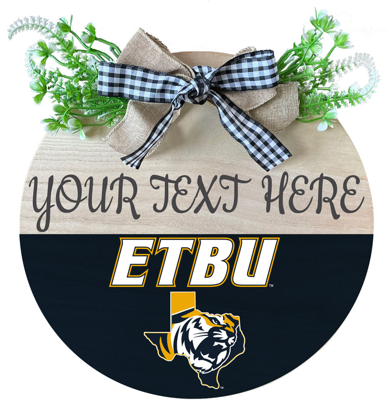 East Texas Baptist University Customizable Wooden Wreath Welcome Sign Officially Licensed Collegiate Product Single