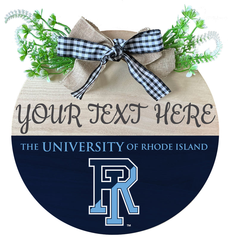 Rhode Island University Customizable Wooden Wreath Welcome Sign Officially Licensed Collegiate Product Single