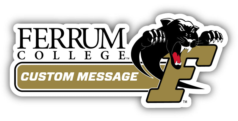 Ferrum College 4-Inch Wide Customizable Vinyl Decal Sticker Officially Licensed Collegiate Product