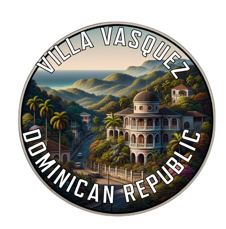 Villa Vasquez Dominican Republic Souvenir Vinyl Decal Sticker 6-Inch