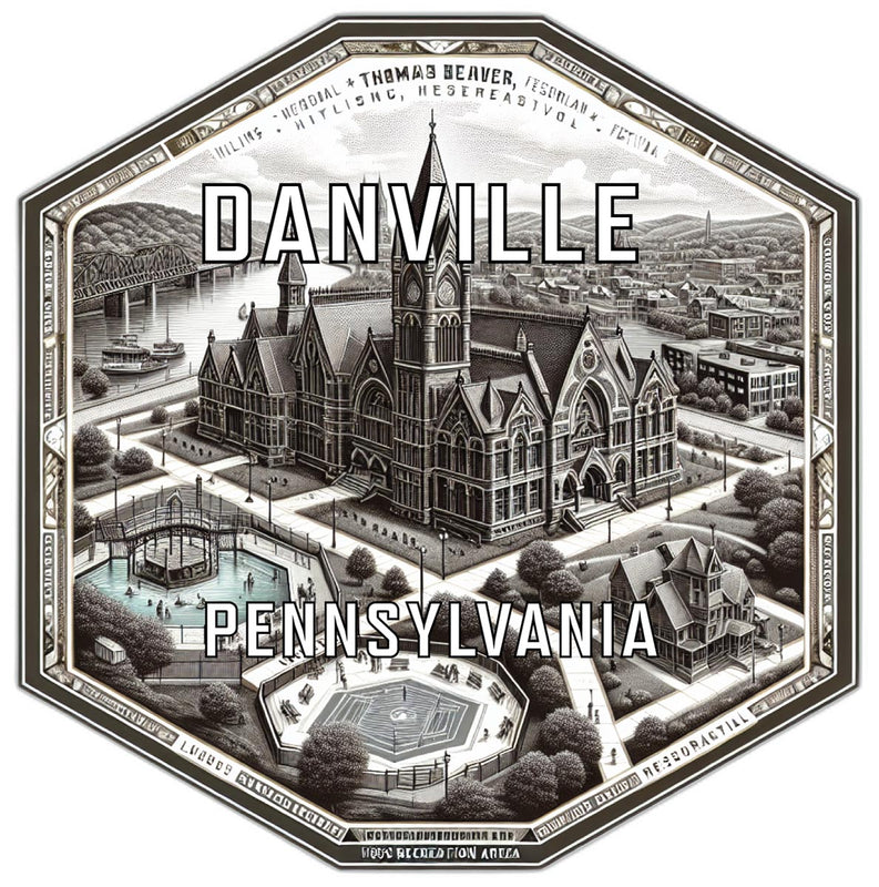 Danville Pennsylvania Travel Destination Souvenir Vinyl Decal Sticker 4-Inch
