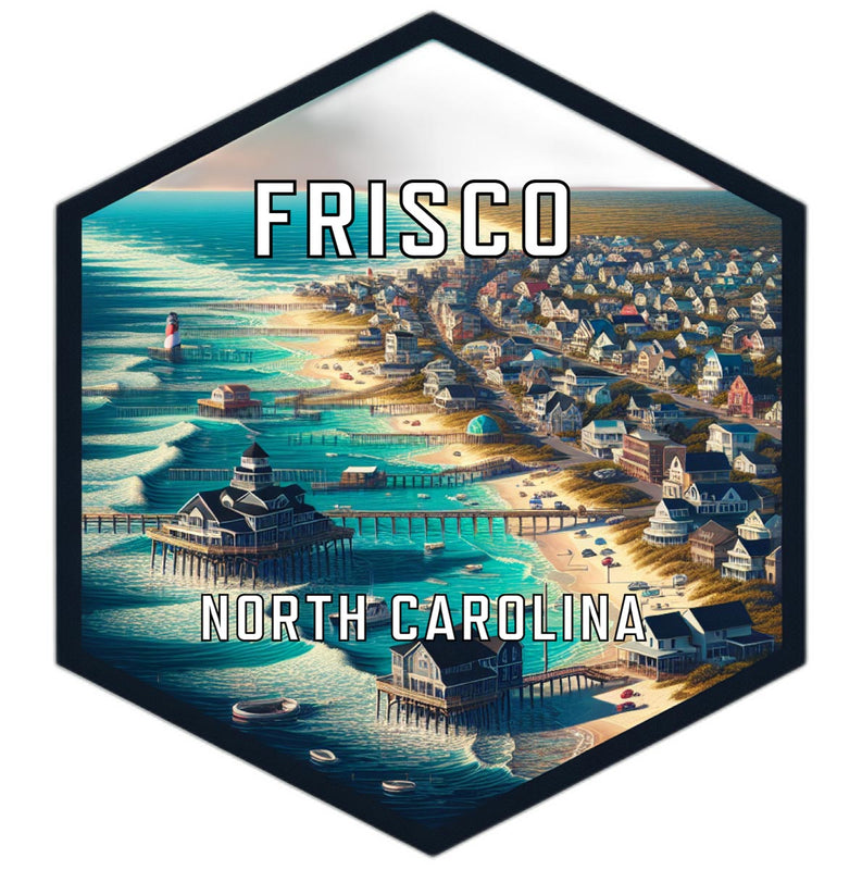 Frisco North Carolina Souvenir Travel Destination Die Cut Hexagon Fridge Magnet 2-Inch