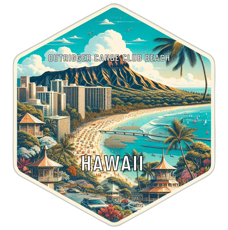 Outrigger Canoe Club Beach Hawaii Souvenir Travel Destination Die Cut Hexagon Fridge Magnet 6-Inch