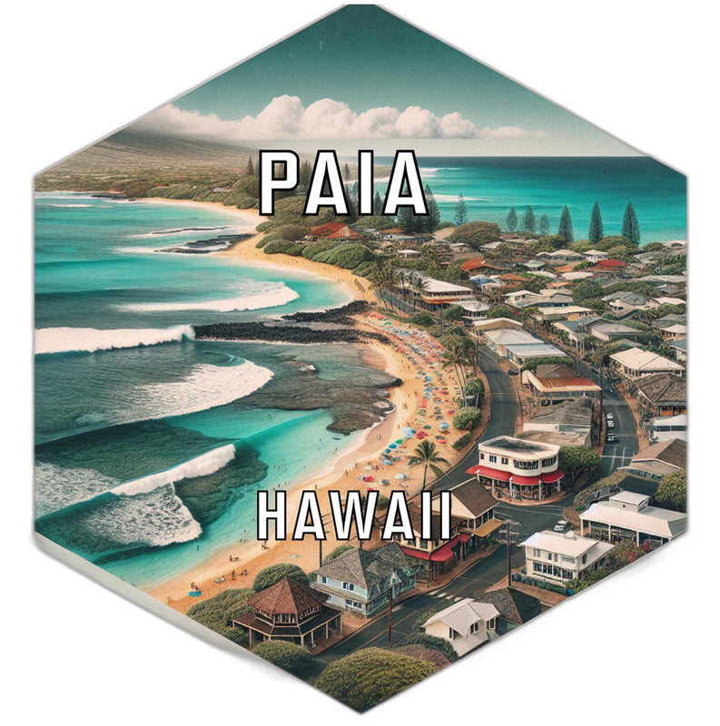 Paia Hawaii Souvenir Travel Destination Die Cut Hexagon Fridge Magnet 2-Inch