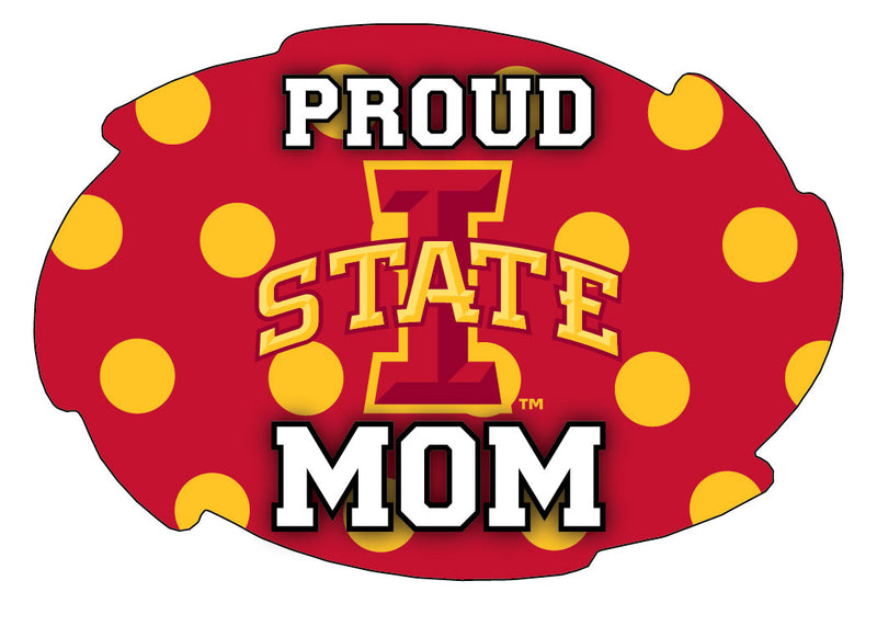 Iowa State Cyclones 5x6-Inch Swirl Shape Proud Mom NCAA - Durable School Spirit Vinyl Decal Perfect Gift for Mom