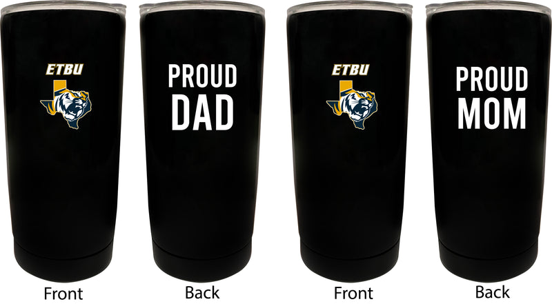 East Texas Baptist University NCAA Insulated Tumbler - 16oz Stainless Steel Travel Mug Proud Mom and Dad Design Black