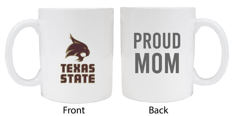 Texas State Bobcats Proud Mom Ceramic Coffee Mug - White