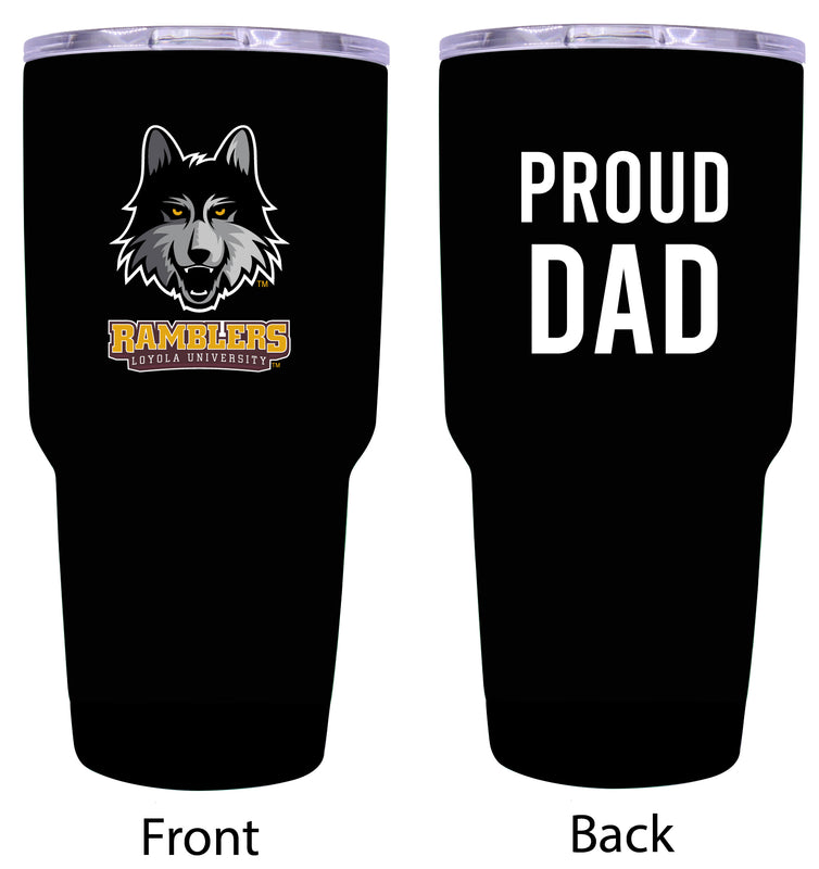 Loyola University Ramblers Proud Dad 24 oz Insulated Stainless Steel Tumbler Black