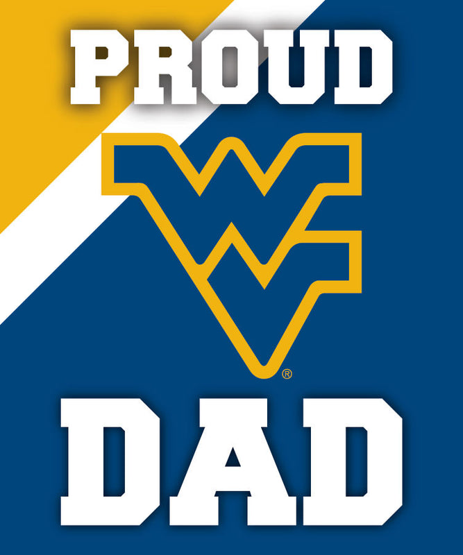 West Virginia Mountaineers 5x6-Inch Proud Dad NCAA - Durable School Spirit Vinyl Decal Perfect Gift for Dad