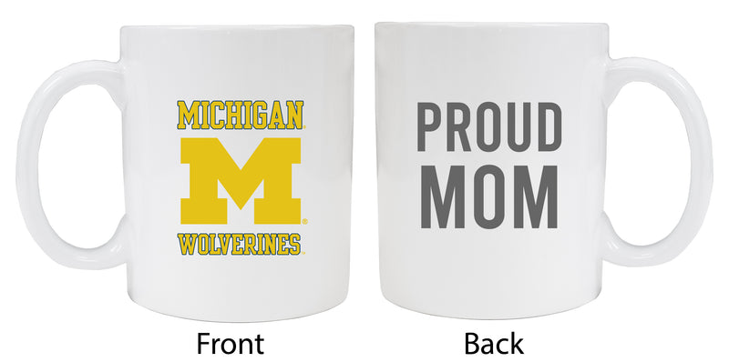 Michigan Wolverines Proud Mom Ceramic Coffee Mug - White