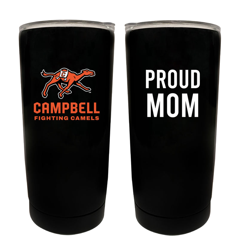 Campbell University Fighting Camels NCAA Insulated Tumbler - 16oz Stainless Steel Travel Mug Proud Mom Design Black