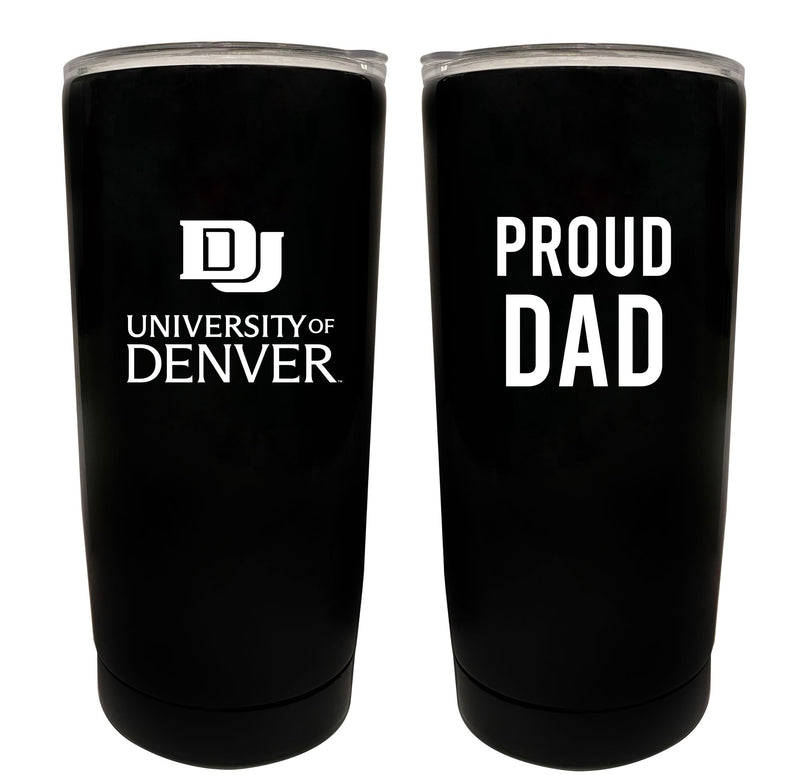 University of Denver Pioneers NCAA Insulated Tumbler - 16oz Stainless Steel Travel Mug Proud Dad Design Black