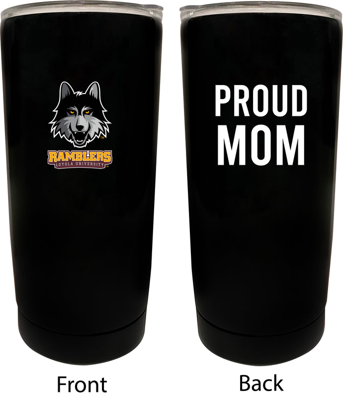 Loyola University Ramblers NCAA Insulated Tumbler - 16oz Stainless Steel Travel Mug Proud Mom Design Black