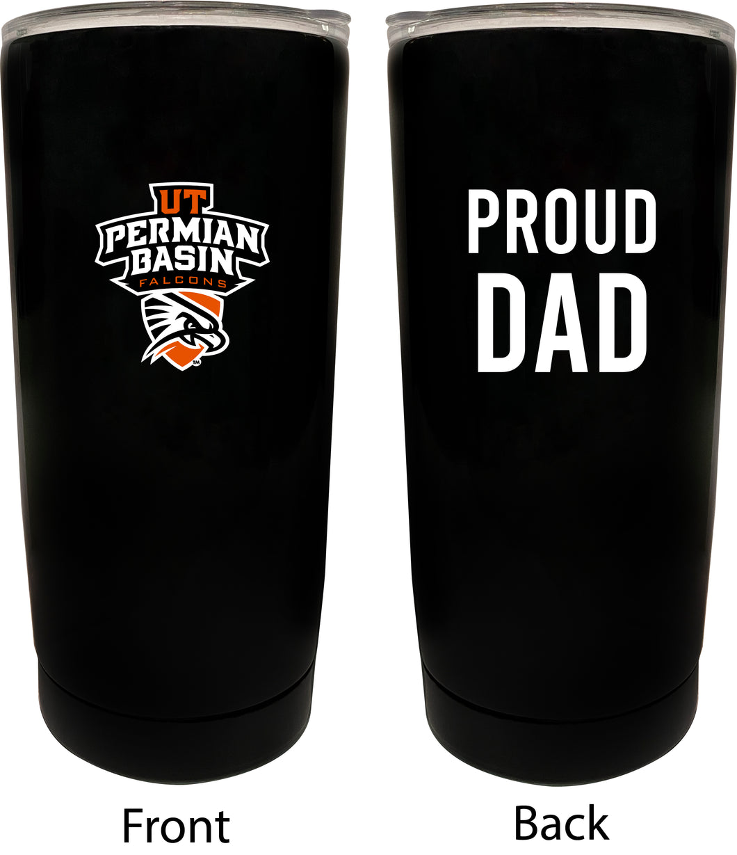 University of Texas of the Permian Basin NCAA Insulated Tumbler - 16oz Stainless Steel Travel Mug Proud Dad Design Black