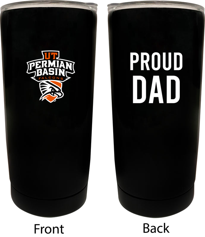 University of Texas of the Permian Basin NCAA Insulated Tumbler - 16oz Stainless Steel Travel Mug Proud Dad Design Black