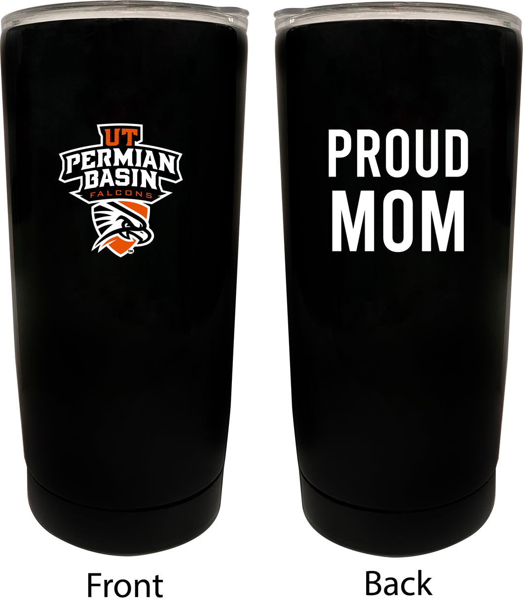 University of Texas of the Permian Basin NCAA Insulated Tumbler - 16oz Stainless Steel Travel Mug Proud Mom Design Black