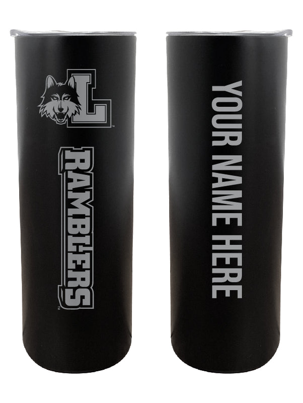 Loyola University Ramblers Customizable 20 oz Engraved Insulated Skinny Tumbler Officially Licensed Collegiate Product Black 