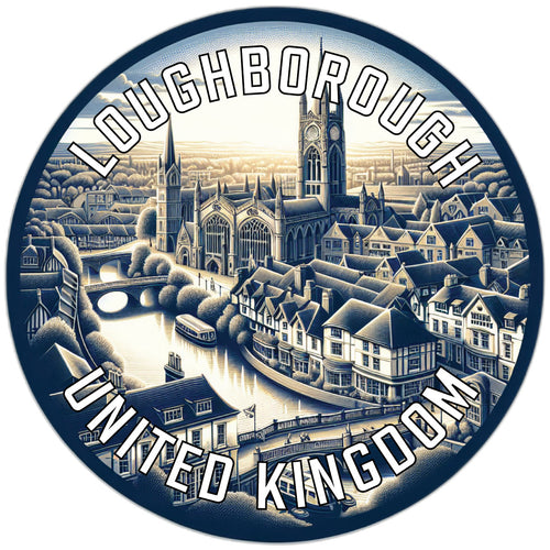 Loughborough United Kingdom Souvenir Vinyl Decal Sticker 2-Inch