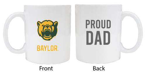 Baylor Bears Proud Dad White Ceramic Coffee Mug - White (2 Pack)
