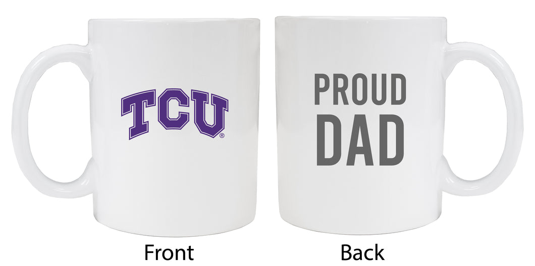 Texas Christian University Proud Dad Ceramic Coffee Mug - White (2 Pack)