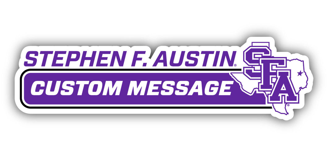 Stephen F. Austin State University 4-Inch Wide Customizable Vinyl Decal Sticker Officially Licensed Collegiate Product 