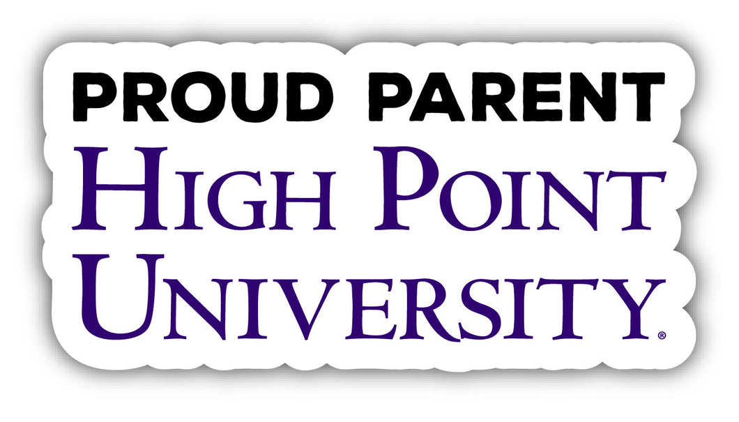 High Point University 4-Inch Laser Cut Proud Parent Decal Sticker Officially Licensed Collegiate Product Single