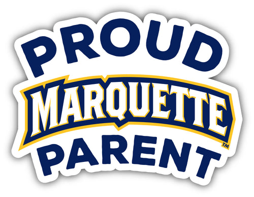 Marquette Golden Eagles 4-Inch Proud Parent NCAA Vinyl Sticker - Durable School Spirit Decal