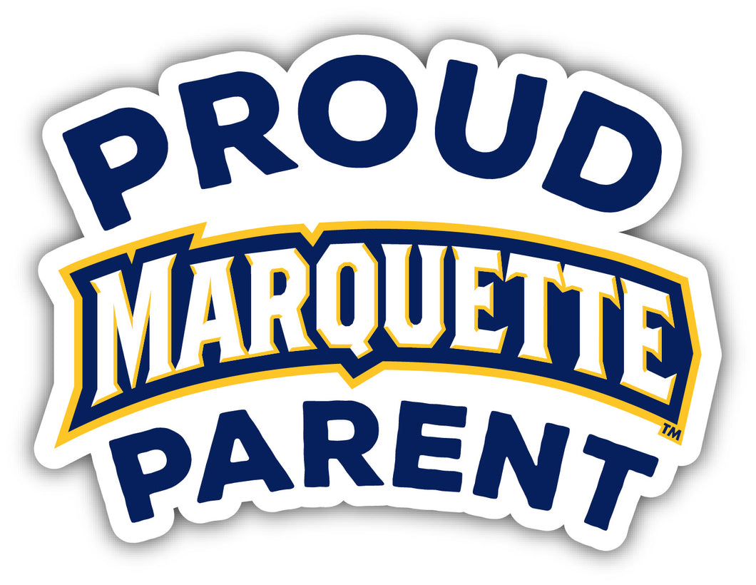 Marquette Golden Eagles 4-Inch Proud Parent NCAA Vinyl Sticker - Durable School Spirit Decal