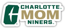 Load image into Gallery viewer, North Carolina Charlotte Forty-Niners 4-Inch Proud Mom NCAA - Durable School Spirit Vinyl Decal Perfect Gift for Mom
