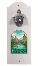 Load image into Gallery viewer, Shanghai China Old Town Design Souvenir Wall mounted bottle opener White White
