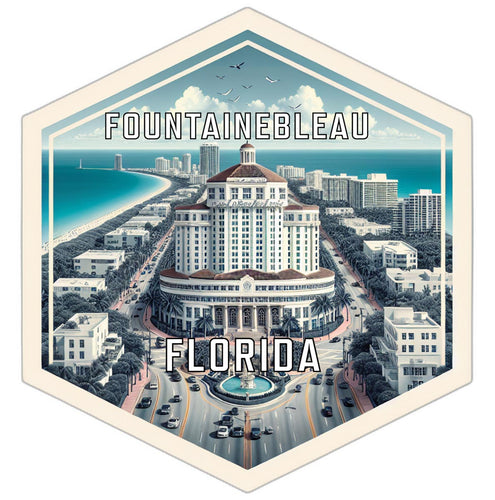 Fountainebleau Florida Souvenir Travel Destination Die Cut Hexagon Fridge Magnet 2-Inch