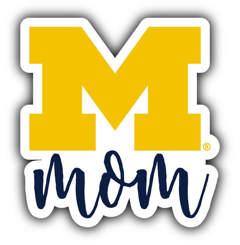 Michigan Wolverines 4-Inch Proud Mom NCAA - Durable School Spirit Vinyl Decal Perfect Gift for Mom