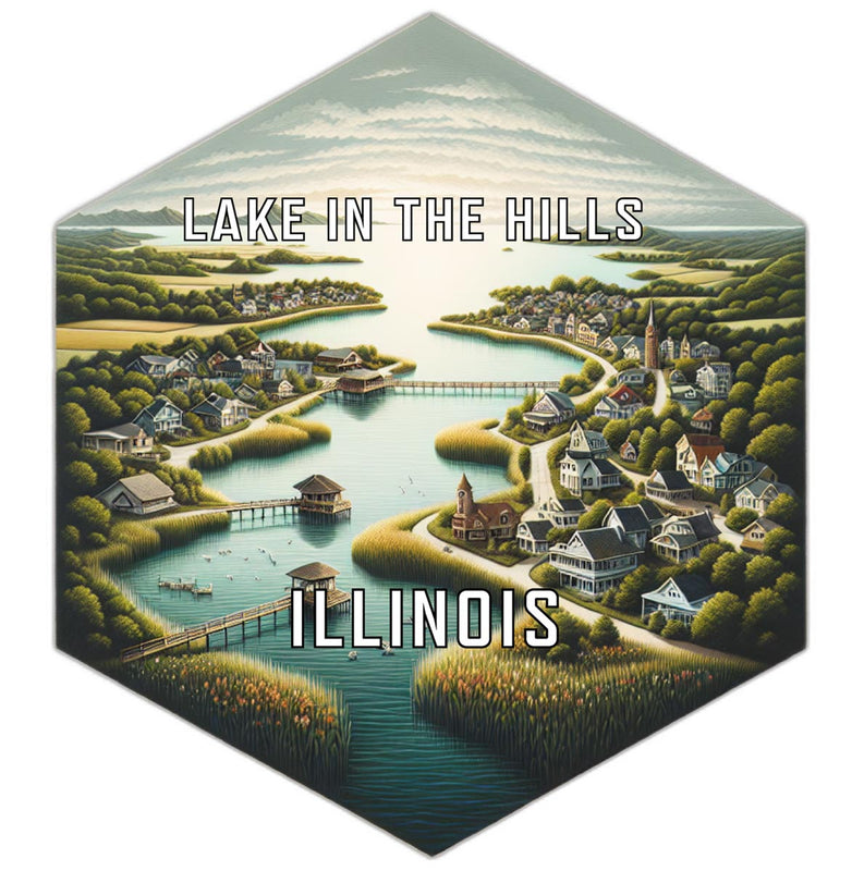 Lake In The Hills Illinois Souvenir Travel Destination Die Cut Hexagon Fridge Magnet 2-Inch
