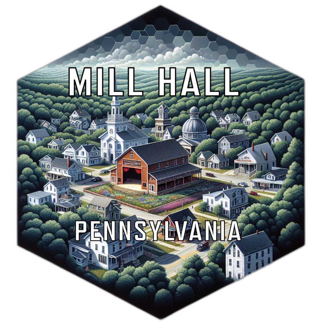 Mill Hall Pennsylvania Souvenir Travel Destination Die Cut Hexagon Fridge Magnet 4-Inch