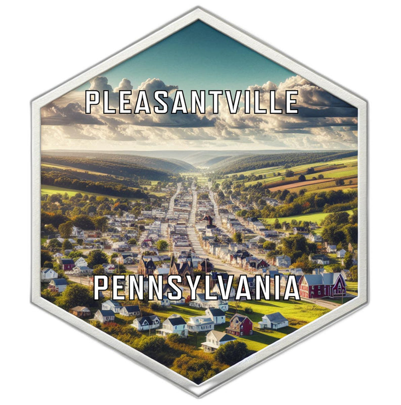 Pleasantville Pennsylvania Souvenir Travel Destination Die Cut Hexagon Fridge Magnet 6-Inch