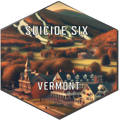 Suicide Six Vermont Travel Destination Souvenir Vinyl Decal Sticker 4-Inch