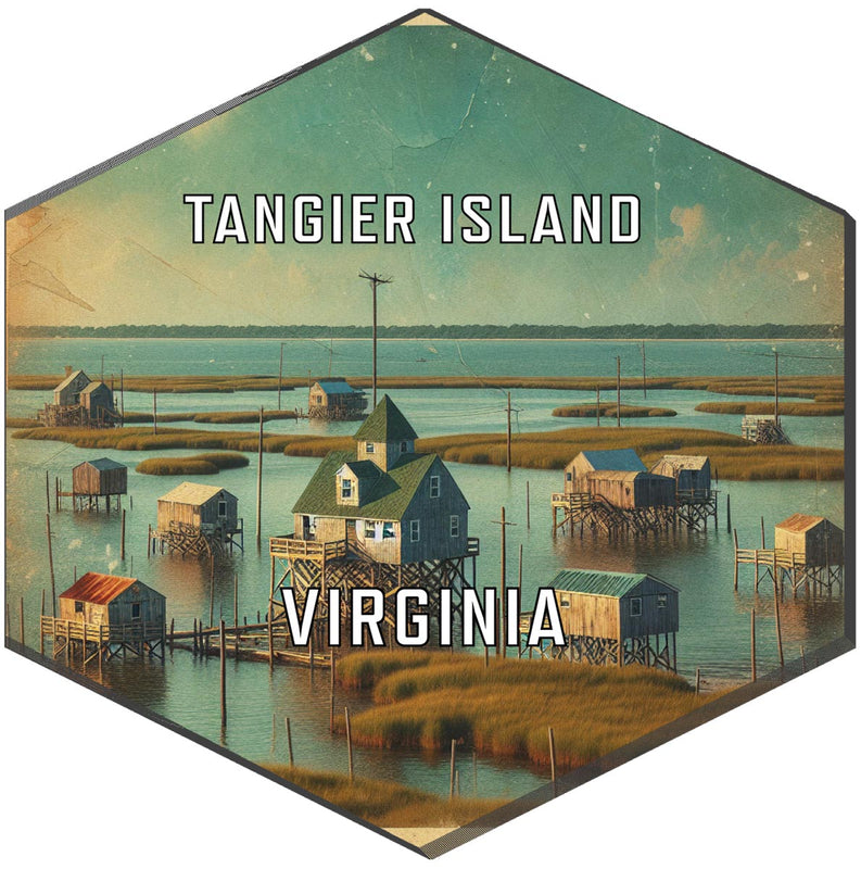 Tangier Island Virginia Souvenir Travel Destination Die Cut Hexagon Fridge Magnet 2-Inch