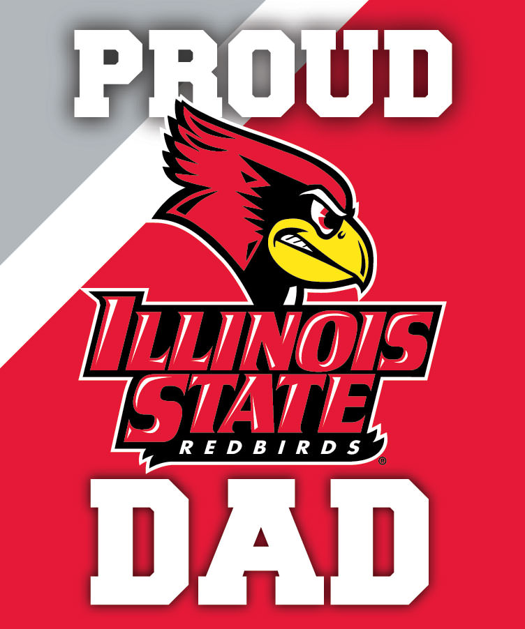 Illinois State Redbirds 5x6-Inch Proud Dad NCAA - Durable School Spirit Vinyl Decal Perfect Gift for Dad