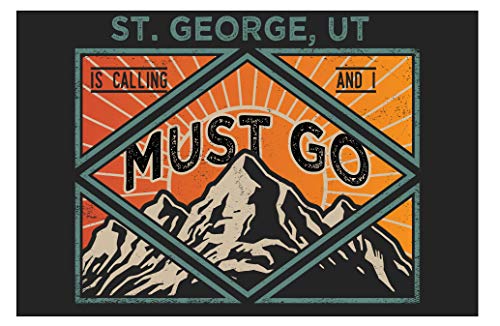 St. George Utah 9X6-Inch Souvenir Wood Sign With Frame Must Go Design