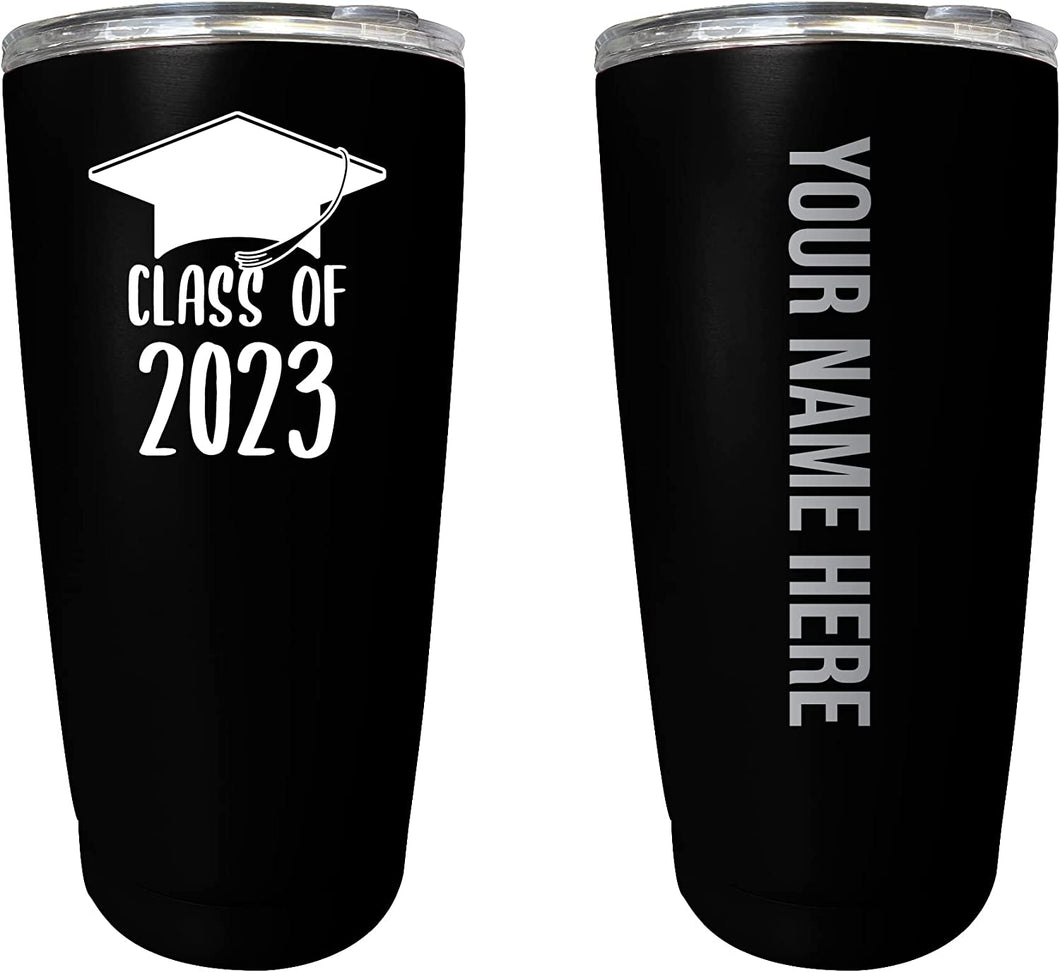 Personalized Customizable Class of 2023 Grad Graduation 16 oz Insulated Stainless Steel Tumbler with Custom Etched Text Choice of Color