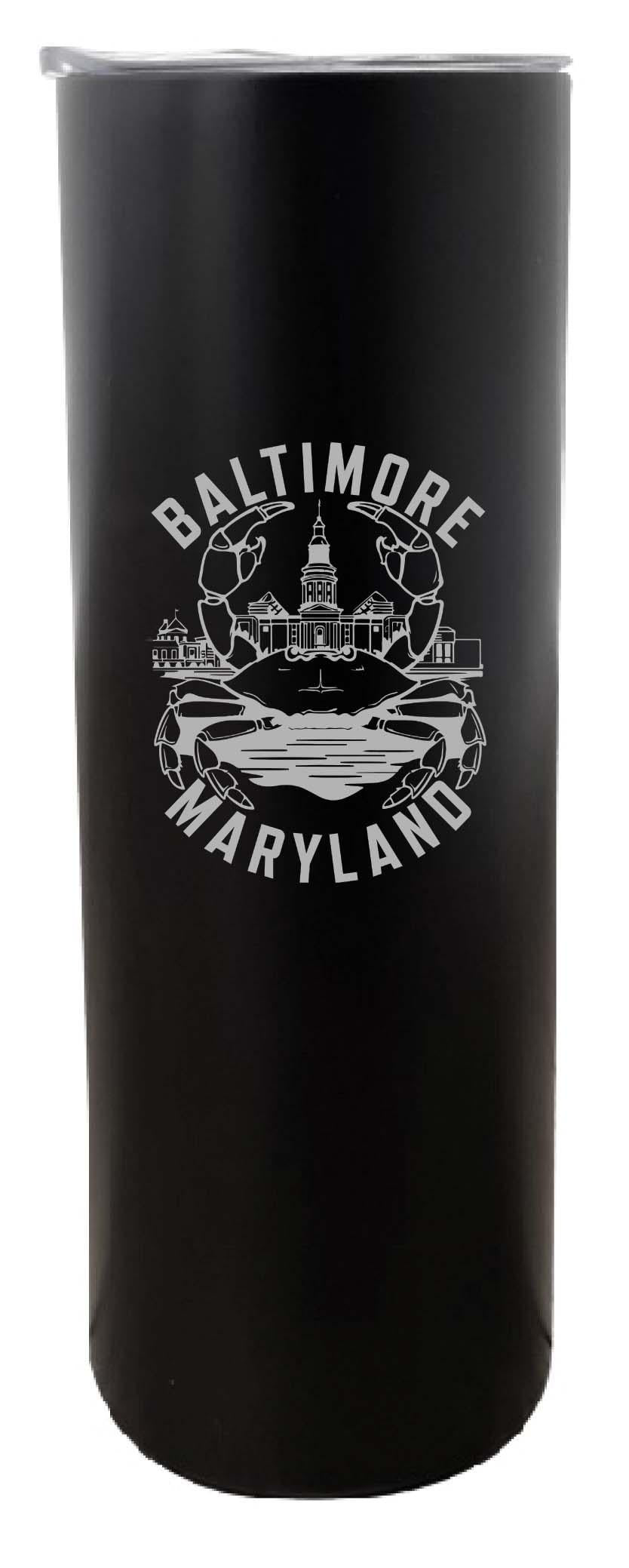 Baltimore Maryland A Souvenir 20 oz Engraved Insulated  Skinny Tumbler
