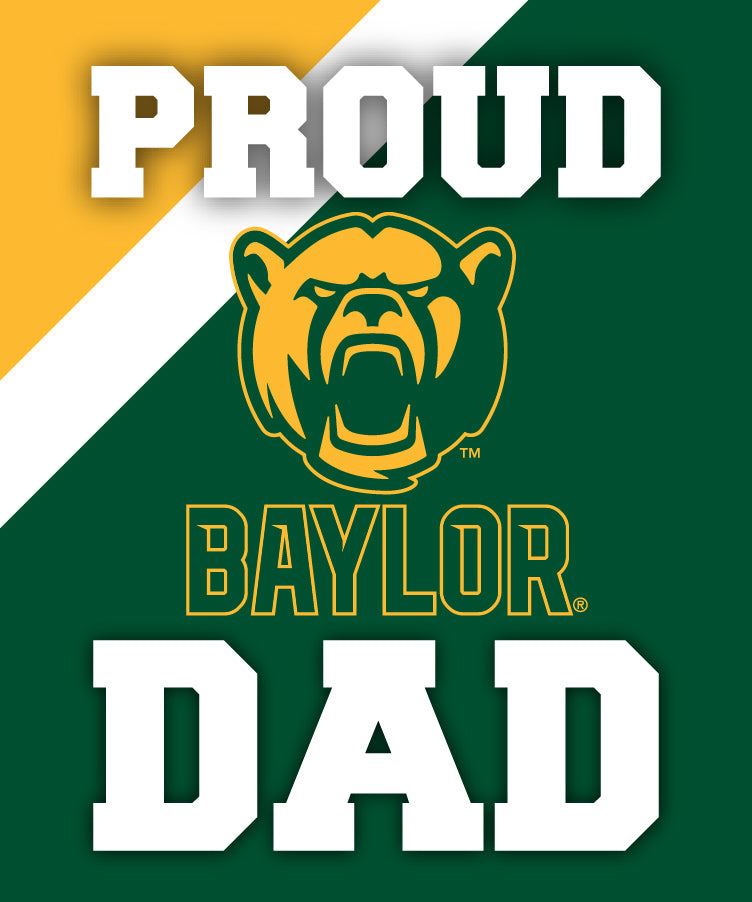 Baylor Bears 5x6-Inch Proud Dad NCAA - Durable School Spirit Vinyl Decal Perfect Gift for Dad