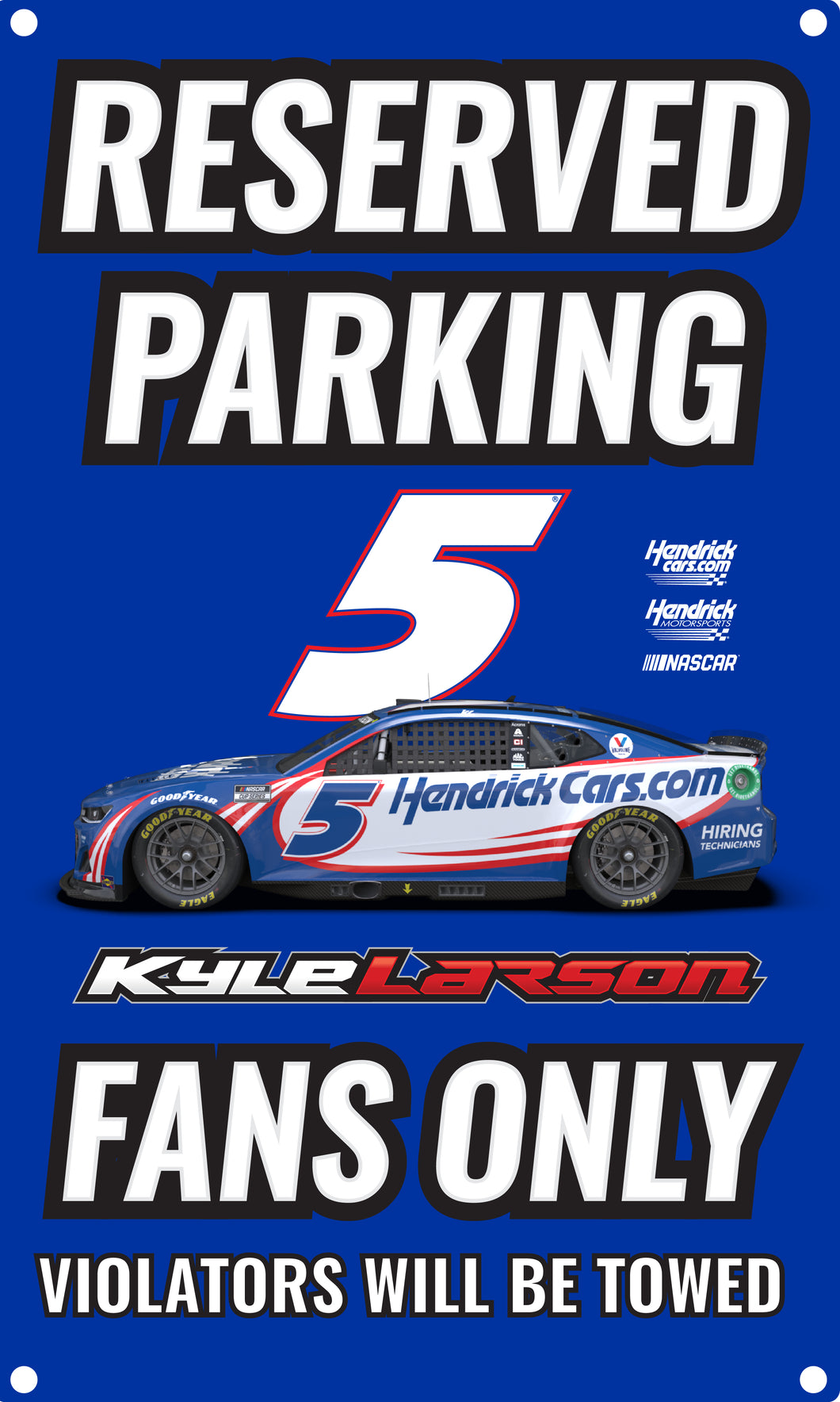 R and R Imports Nascar #5 Kyle Larson No Parking Metal Sign New For 2022