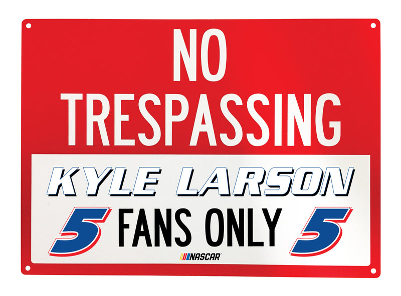 #5 Kyle Larson NASCAR Officially Licensed No Trespassing Sign