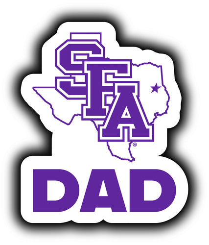 Stephen F. Austin State University 4-Inch Proud Dad NCAA - Durable School Spirit Vinyl Decal Perfect Gift for Dad