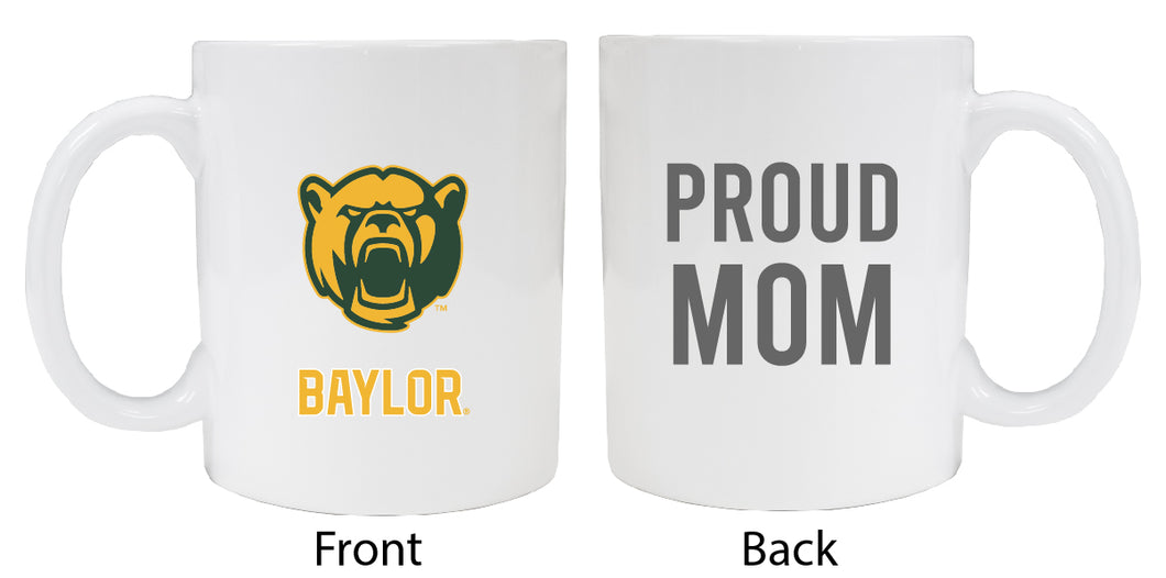 Baylor Bears Proud Mom Ceramic Coffee Mug - White
