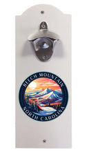 Load image into Gallery viewer, Beech Mountain North Carolina B Souvenir  Wall mounted bottle opener
