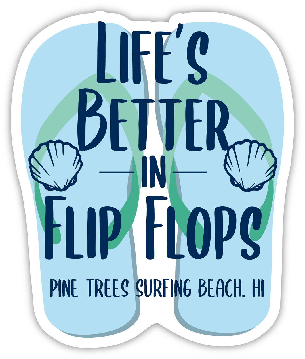 Pine Trees Surfing Beach Hawaii Souvenir 4 Inch Vinyl Decal Sticker Flip Flop Design